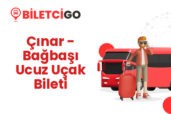 Çınar → Bağbaşı Ucuz Uçak Bileti