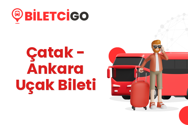 Çatak → Ankara Uçak Bileti