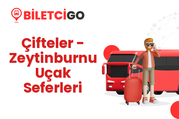 Çifteler → Zeytinburnu Uçak Seferleri