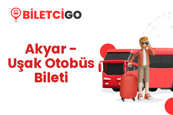 Akyar → Uşak Otobüs Bileti
