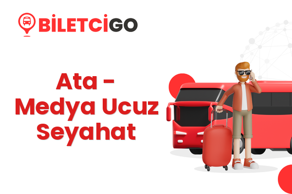 Ata → Medya Ucuz Seyahat