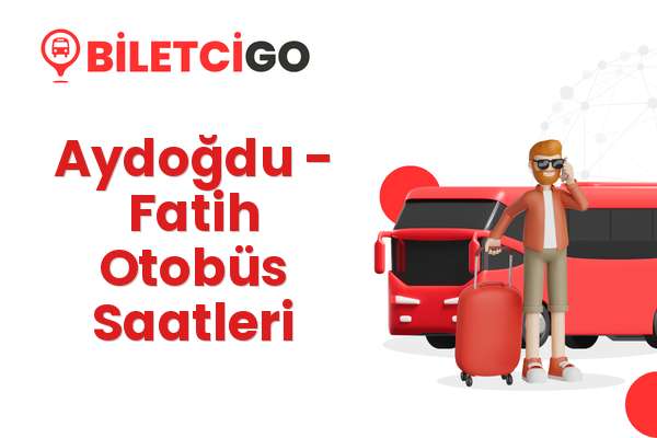 Aydoğdu → Fatih Otobüs Saatleri