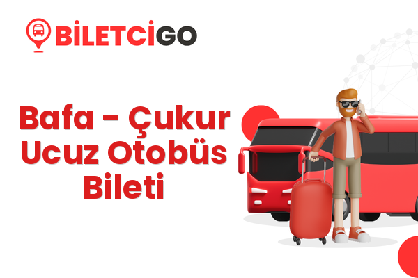 Bafa → Çukur Ucuz Otobüs Bileti