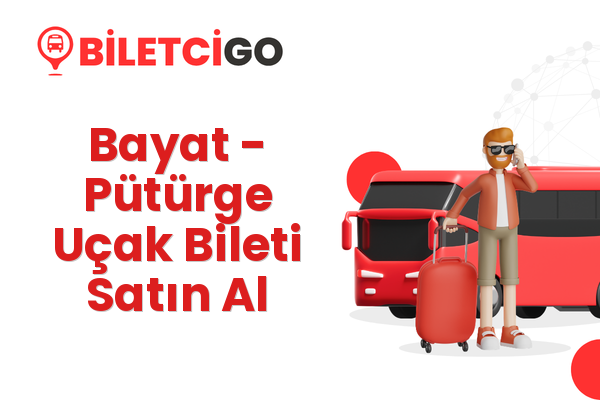 Bayat → Pütürge Uçak Bileti Satın Al