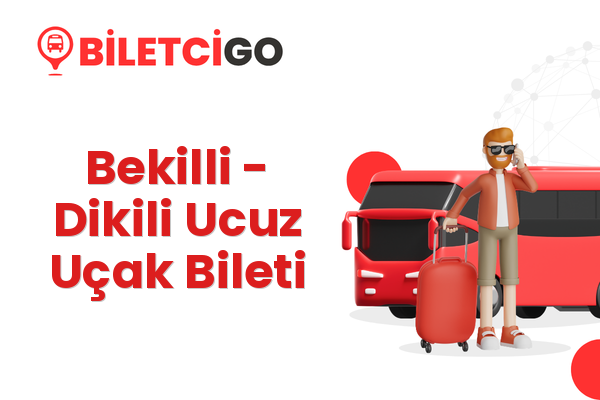 Bekilli → Dikili Ucuz Uçak Bileti