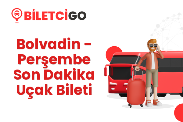 Bolvadin → Perşembe Son Dakika Uçak Bileti