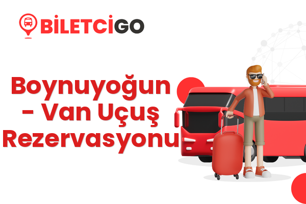 Boynuyoğun → Van Uçuş Rezervasyonu
