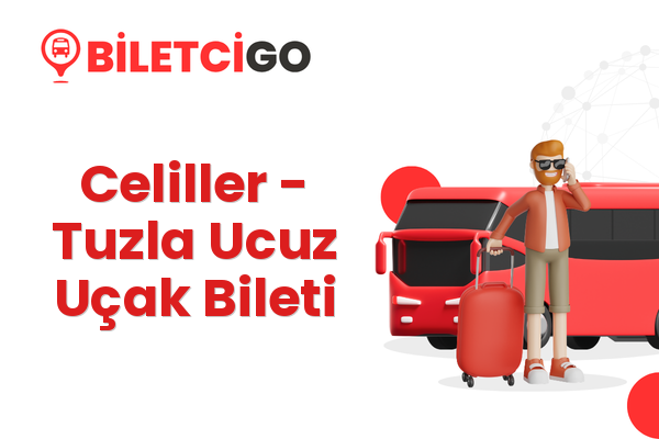 Celiller → Tuzla Ucuz Uçak Bileti