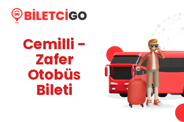 Cemilli → Zafer Otobüs Bileti