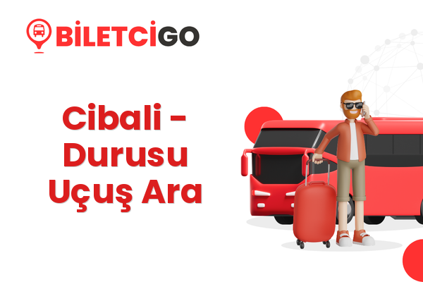 Cibali → Durusu Uçuş Ara