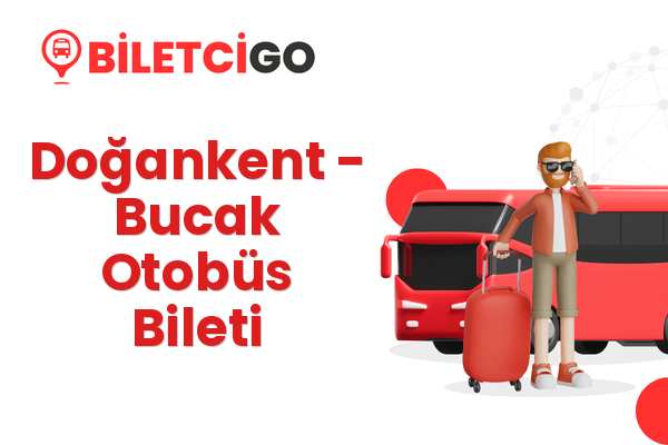 Doğankent → Bucak Otobüs Bileti