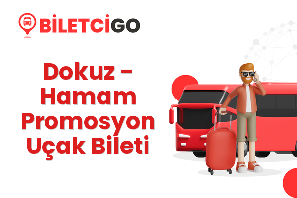 Dokuz → Hamam Promosyon Uçak Bileti