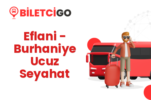Eflani → Burhaniye Ucuz Seyahat