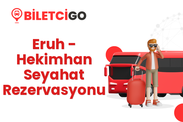 Eruh → Hekimhan Seyahat Rezervasyonu
