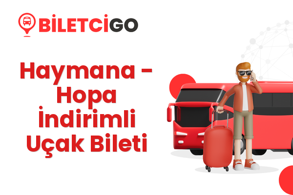 Haymana → Hopa İndirimli Uçak Bileti