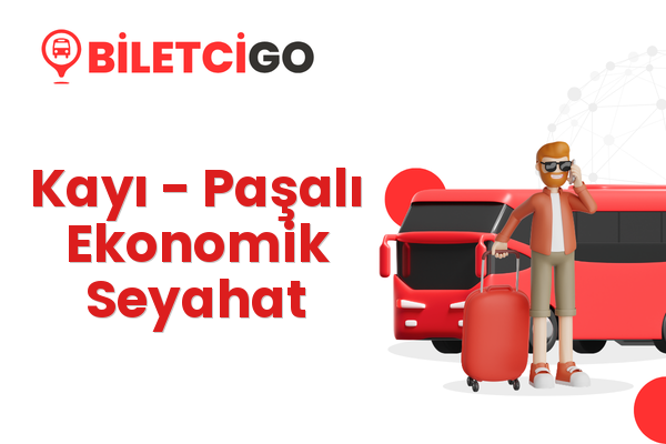 Kayı → Paşalı Ekonomik Seyahat