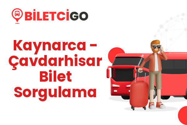 Kaynarca → Çavdarhisar Bilet Sorgulama