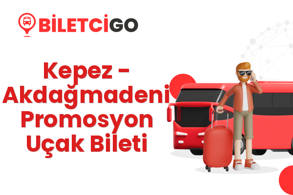 Kepez → Akdağmadeni Promosyon Uçak Bileti