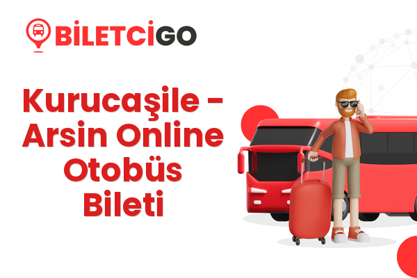 Kurucaşile → Arsin Online Otobüs Bileti