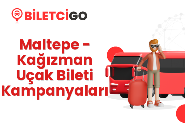 Maltepe → Kağızman Uçak Bileti Kampanyaları