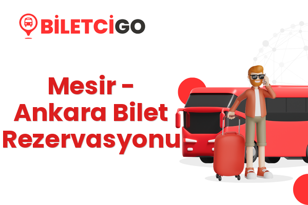 Mesir → Ankara Bilet Rezervasyonu
