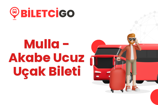 Mulla → Akabe Ucuz Uçak Bileti