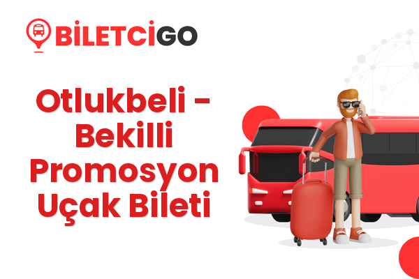Otlukbeli → Bekilli Promosyon Uçak Bileti