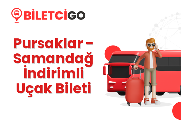 Pursaklar → Samandağ İndirimli Uçak Bileti