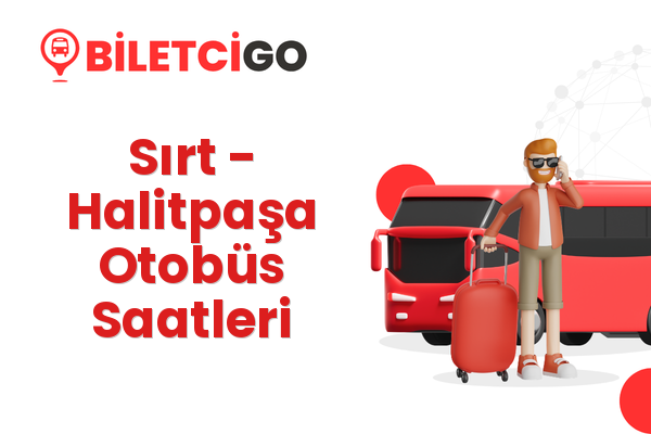 Sırt → Halitpaşa Otobüs Saatleri