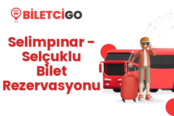 Selimpınar → Selçuklu Bilet Rezervasyonu
