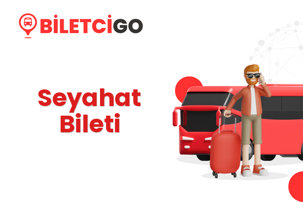 Seyahat Bileti 