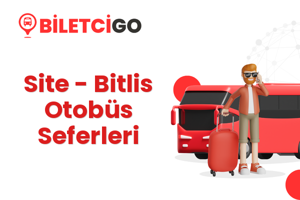Site → Bitlis Otobüs Seferleri