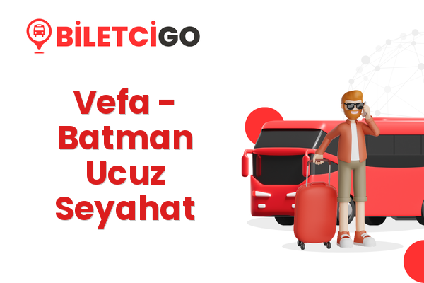 Vefa → Batman Ucuz Seyahat