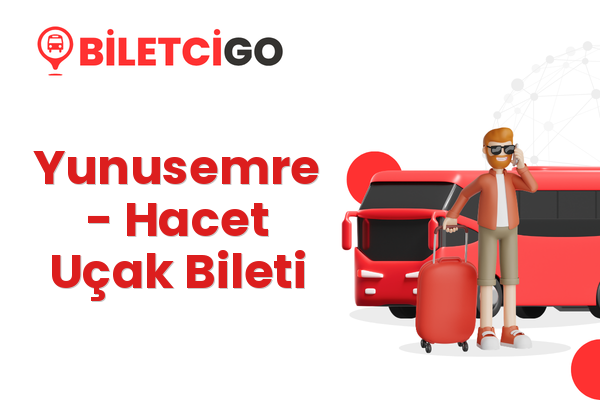 Yunusemre → Hacet Uçak Bileti